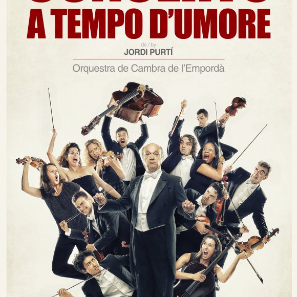 Concerto a Tempo d'Umore, Orquestra de Cambra de l’Emporda & Jordi Purtí